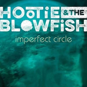 輸入盤 HOOTIE ＆ THE BLOWFISH / IMPERFECT CIRCLE [CD]