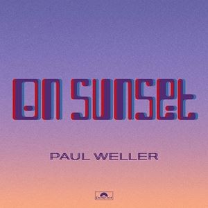 輸入盤 PAUL WELLER / ON SUNSET [CD]