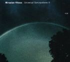 輸入盤 MIROSLAV VITOUS / UNIVERSAL SYNCOPATIONSII [CD]