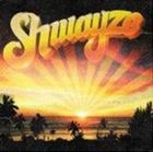 輸入盤 SHWAYZE / SHWAYZE [CD]