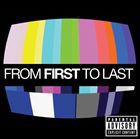 輸入盤 FROM FIRST TO LAST / FROM FIRST TO LAST [CD]