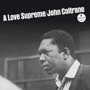 輸入盤 JOHN COLTRANE / LOVE SUPREME [CD]