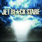 輸入盤 JET BLACK STARE / IN THIS LIFE [CD]