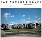 輸入盤 PAT METHENY GROUP / AMERICAN GARAGE [CD]