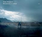 輸入盤 ANDY SHEPPARD / MOVEMENTS IN COLOUR [CD]