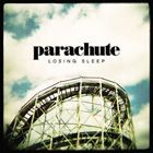 輸入盤 PARACHUTE / LOSING SLEEP [CD]