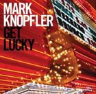 輸入盤 MARK KNOPFLER / GET LUCKY [CD]