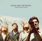 輸入盤 NOAH AND THE WHALE / FIRST DAYS OF SPRING [CD]
