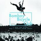 輸入盤 BOMBAY BICYCLE CLUB / I HAD THE BLUES BUT I SHOOK THEM LOOSE [CD]