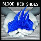 輸入盤 BLOOD RED SHOES / FIRE LIKE THIS [CD]