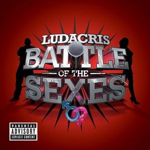 輸入盤 LUDACRIS / BATTLE OF THE SEXES [CD]