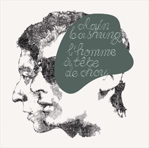 輸入盤 ALAIN BASHUNG / L’HOMME A TETE DE CHOU [CD]