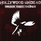 輸入盤 HOLLYWOOD UNDEAD / AMERICAN TRAGEDY REDUX （CLN） [CD]