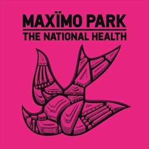 輸入盤 MAXIMO PARK / NATIONAL HEALTH [CD]