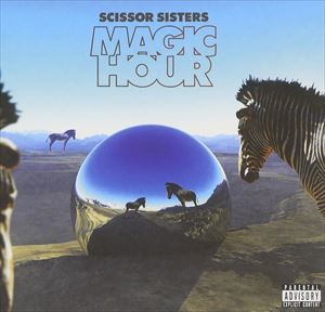 輸入盤 SCISSOR SISTERS / MAGIC HOUR （CD＋DVD／DELUXE） [CD＋DVD]