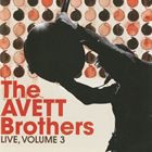 輸入盤 AVETT BROTHERS / LIVE ： VOLUME 3 [CD]