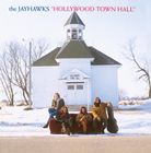 輸入盤 JAYHAWKS / HOLLYWOOD TOWN HALL [CD]