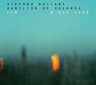 輸入盤 STEFANO BOLLANI ＆ HAMILTON DE / O QUE SERA [CD]