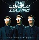 輸入盤 LONELY ISLAND / WACK ALBUM [CD＋DVD]