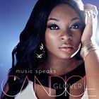 輸入盤 CANDICE GLOVER / MUSIC SPEAKS [CD]