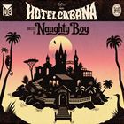 輸入盤 NAUGHTY BOY / HOTEL CABANA [CD]
