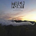 輸入盤 TIRED PONY / GHOST OF THE MOUNTAIN [CD]