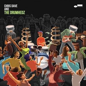 輸入盤 CHRIS DAVE AND THE DRUMHEDZ / CHRIS DAVE AND THE DRUMHEDZ [CD]