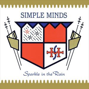 輸入盤 SIMPLE MINDS / SPARKLE IN THE RAIN [CD]