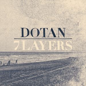 輸入盤 DOTAN / 7 LAYERS [CD]