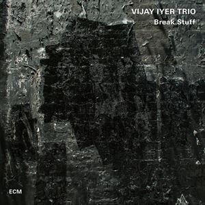 輸入盤 VIJAY IYER / BREAK STUFF [CD]