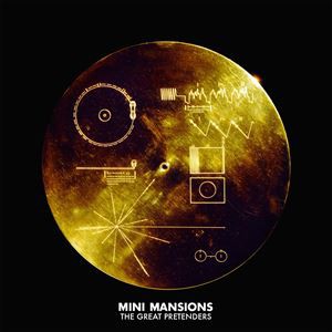 輸入盤 MINI MANSIONS / GREAT PRETENDERS [CD]