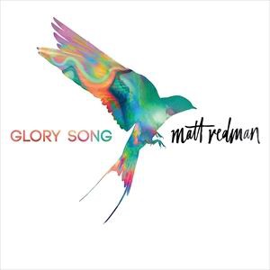 輸入盤 MATT REDMAN / GLORY SONG [CD]