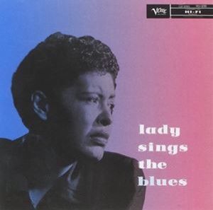 輸入盤 BILLIE HOLIDAY / LADY SINGS THE BLUES [CD]