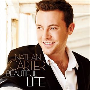 輸入盤 NATHAN CARTER / BEAUTIFUL LIFE [CD＋DVD]