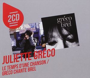 輸入盤 JULIETTE GRECO / 2CD ORIGINAUX （LE TEMPS D’UNE CHANSON ／ GRECO CHANTE BREL） [2CD]