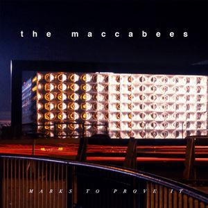 輸入盤 MACCABEES / MARKS TO PROVE IT [CD]