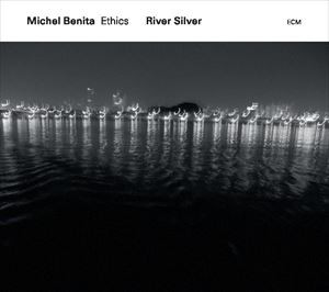 輸入盤 MICHAEL BENITA ＆ ETHICS / RIVER SILVER [CD]