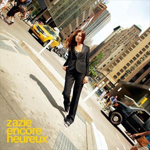 輸入盤 ZAZIE / ENCORE HEUREUX [CD]