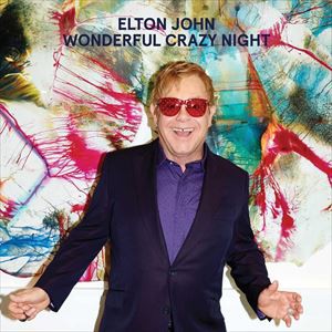 輸入盤 ELTON JOHN / WONDERFUL CRAZY NIGHT [CD]