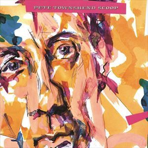 輸入盤 PETE TOWNSHEND / SCOOP [2CD]