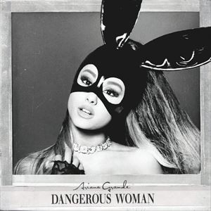 輸入盤 ARIANA GRANDE / DANGEROUS WOMAN （INTERNATIONAL STANDARD） [CD]