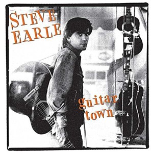 輸入盤 STEVE EARLE / GUITAR TOWN （30TH ANNIVERSARY DLX EDITION） [2CD]