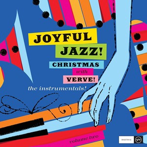 輸入盤 VARIOUS / JOYFUL JAZZ! CHRISTMAS WITH VERVE VOL. 2 ： THE INSTRUMENTALS [CD]