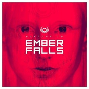 輸入盤 EMBER FALLS / WELCOME TO EMBER FALLS [CD]