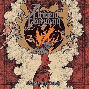 輸入盤 ANCIENT ASCENDANT / RAISE THE TORCH [CD]