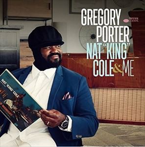 輸入盤 GREGORY PORTER / NAT KING COLE ＆ ME [CD]