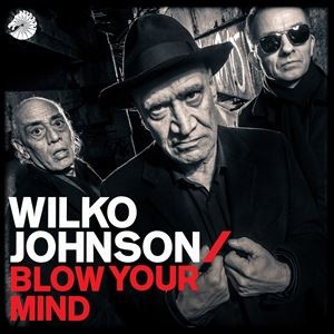 輸入盤 WILKO JOHNSON / BLOW YOUR MIND [CD]