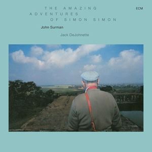 輸入盤 JOHN SURMAN ＆ JACK DEJOHNETTE / AMAZING ADVENTURES OF SIMON [CD]