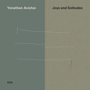 輸入盤 YONATHAN AVISHAI / JOYS ＆ SOLITUDES [CD]