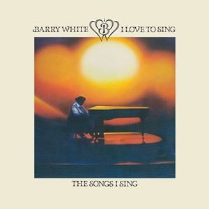 輸入盤 BARRY WHITE / I LOVE TO SING THE SONGS I SING [LP]